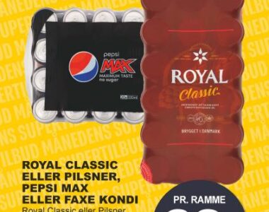 Royal, Pepsi Max eller Faxe Kondi